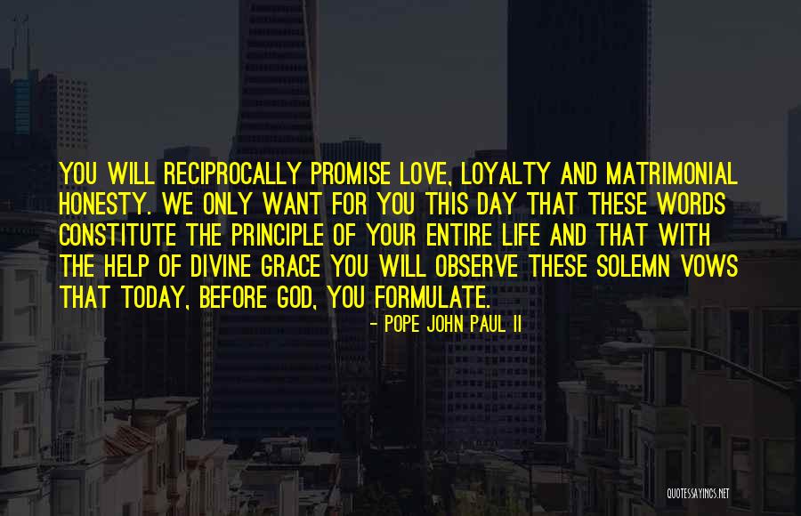 Love Vows Quotes By Pope John Paul II