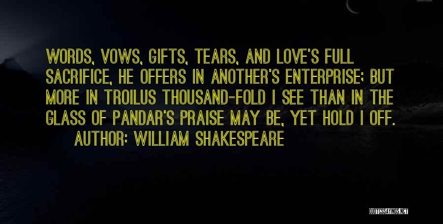 Love Vows Quotes By William Shakespeare