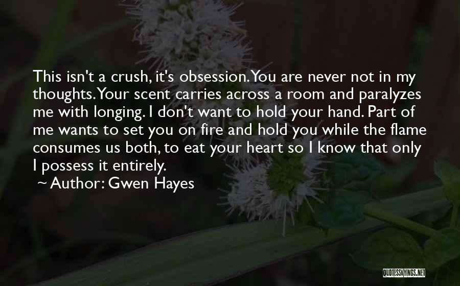 Love Vs Obsession Quotes By Gwen Hayes