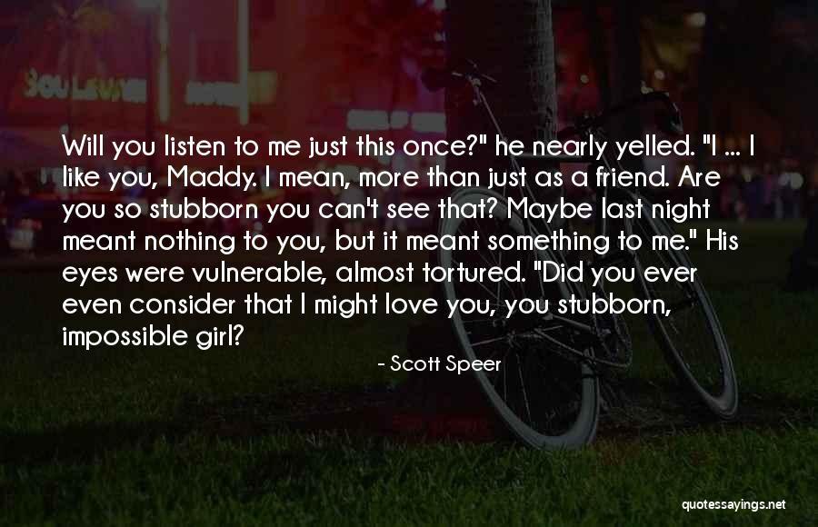 Love Vulnerable Quotes By Scott Speer Love Vulnerable Quotes By Scott Speer