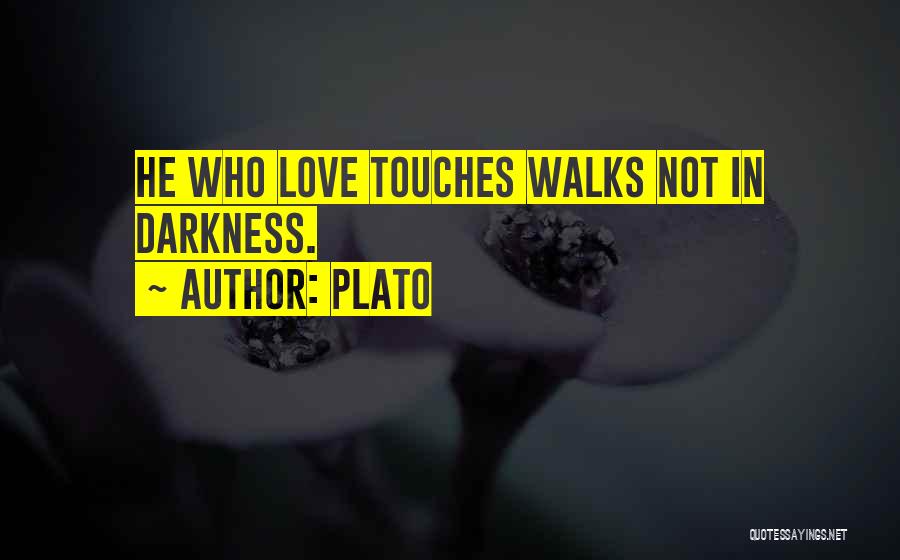 Love Walks Quotes By Plato
