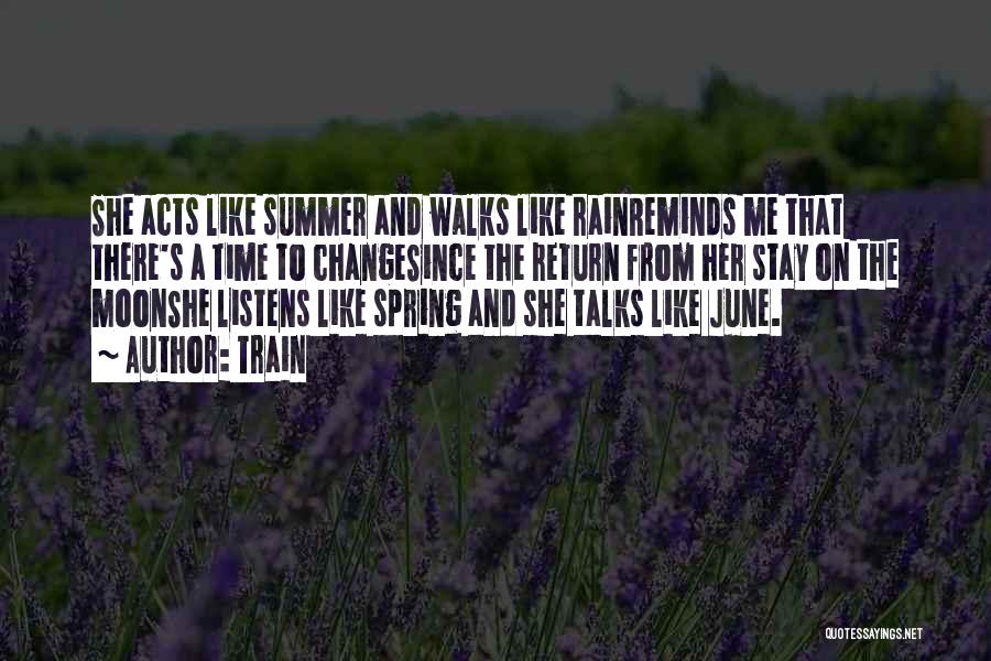 Love Walks Quotes By Train