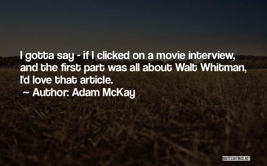 Love Walt Whitman Quotes By Adam McKay