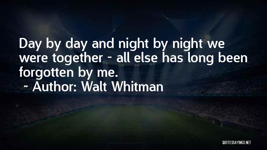 Love Walt Whitman Quotes By Walt Whitman