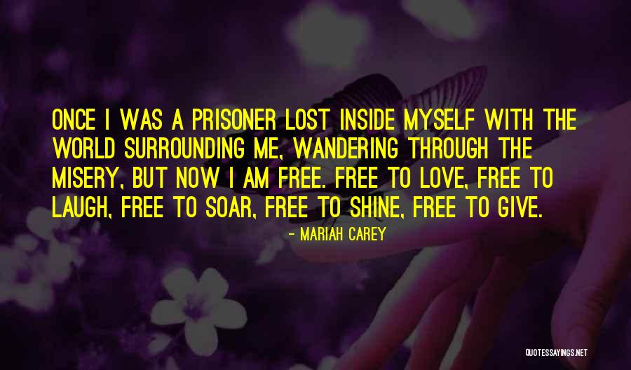 Love Wandering Quotes By Mariah Carey Love Wandering Quotes By Mariah Carey