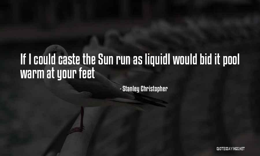 Love Warm Quotes By Stanley Christopher Love Warm Quotes By Stanley Christopher