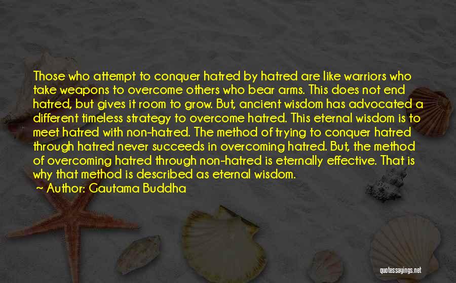 Love Warriors Quotes By Gautama Buddha Love Warriors Quotes By Gautama Buddha