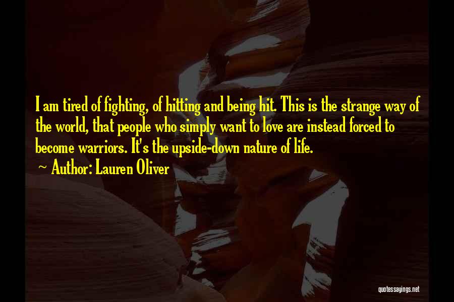 Love Warriors Quotes By Lauren Oliver