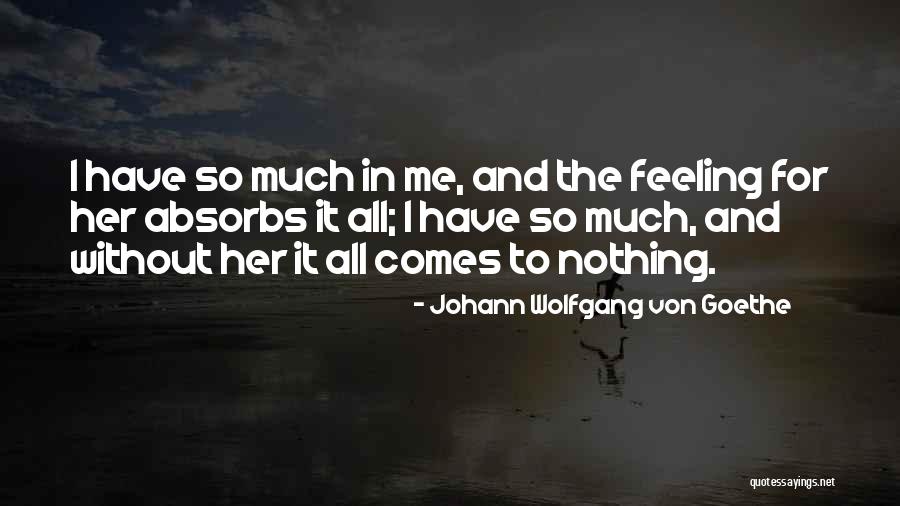 Love Waste Quotes By Johann Wolfgang Von Goethe Love Waste Quotes By Johann Wolfgang Von Goethe