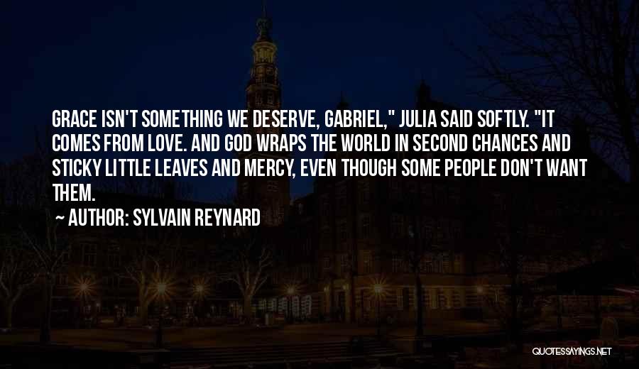 Love We Deserve Quotes By Sylvain Reynard