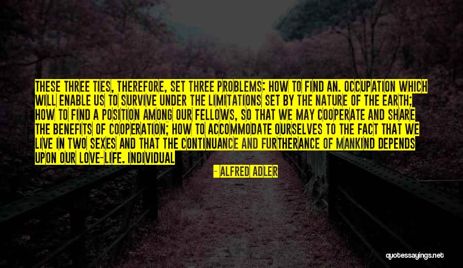 Love We Share Quotes By Alfred Adler Love We Share Quotes By Alfred Adler