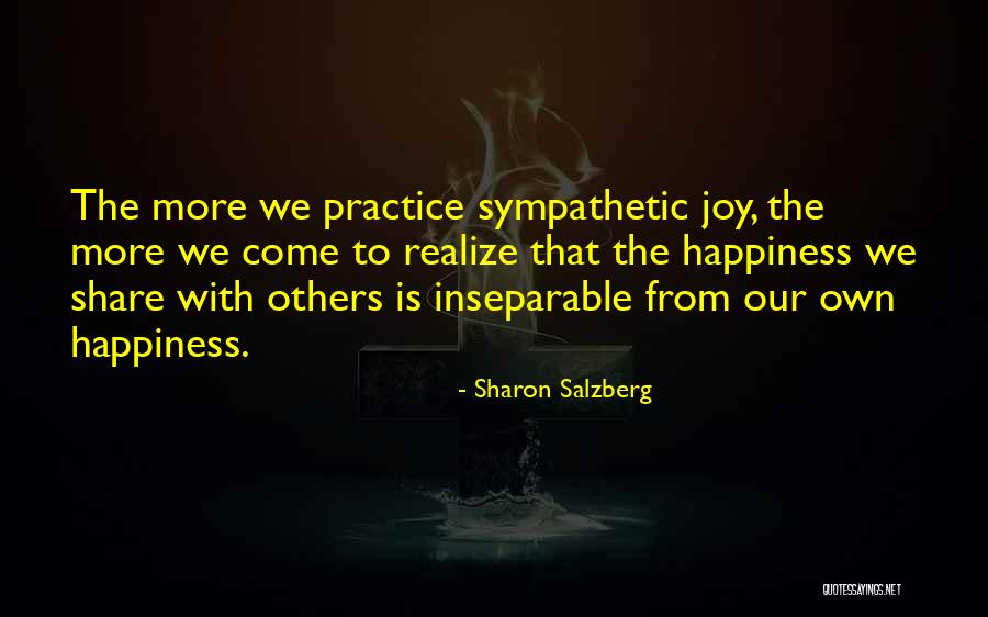 Love We Share Quotes By Sharon Salzberg Love We Share Quotes By Sharon Salzberg
