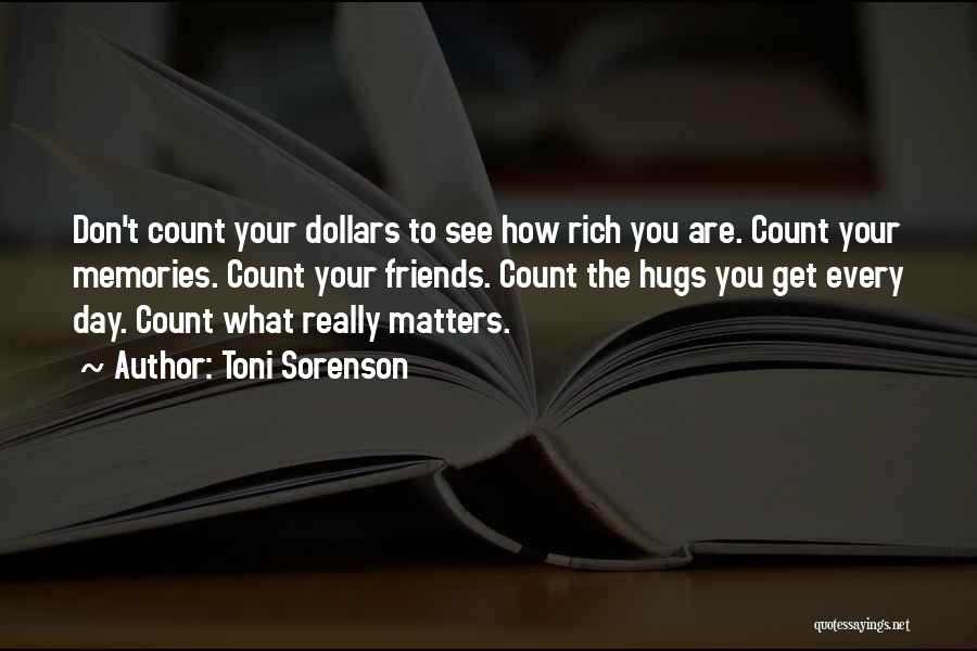 Love Wealth And Success Quotes By Toni Sorenson