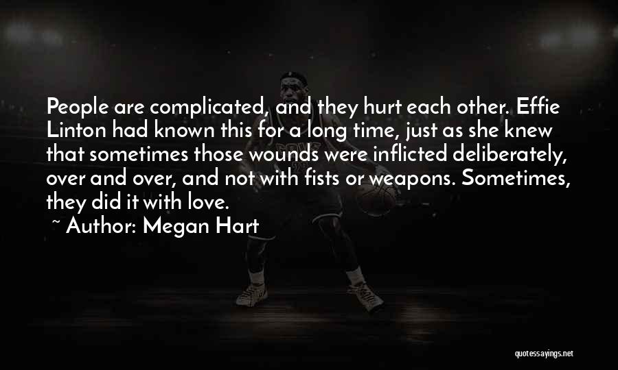 Love Weapons Quotes By Megan Hart