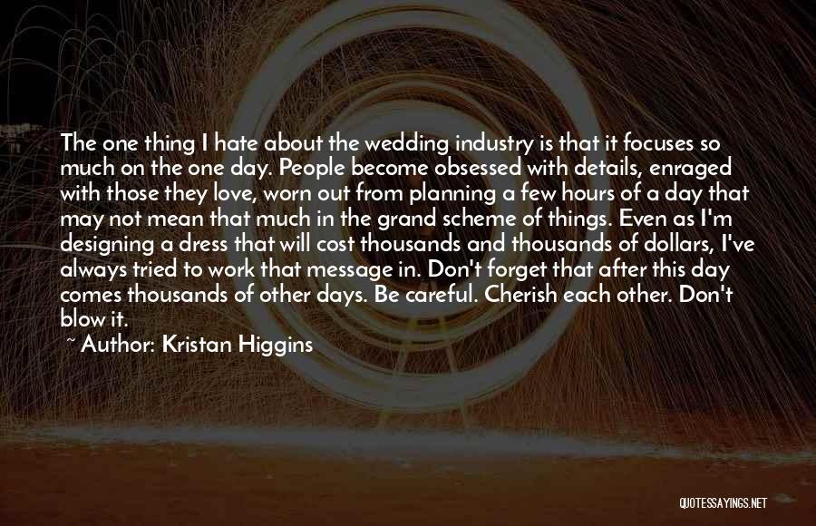 Love Wedding Day Quotes By Kristan Higgins