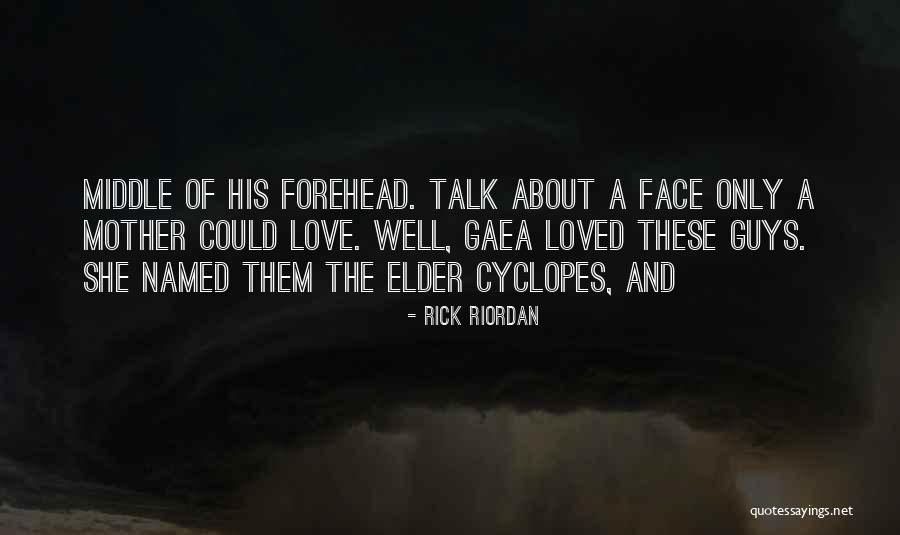 Love Well Quotes By Rick Riordan