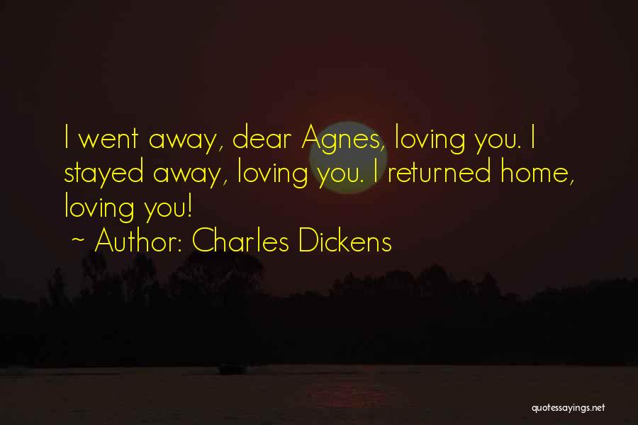 Love Went Away Quotes By Charles Dickens