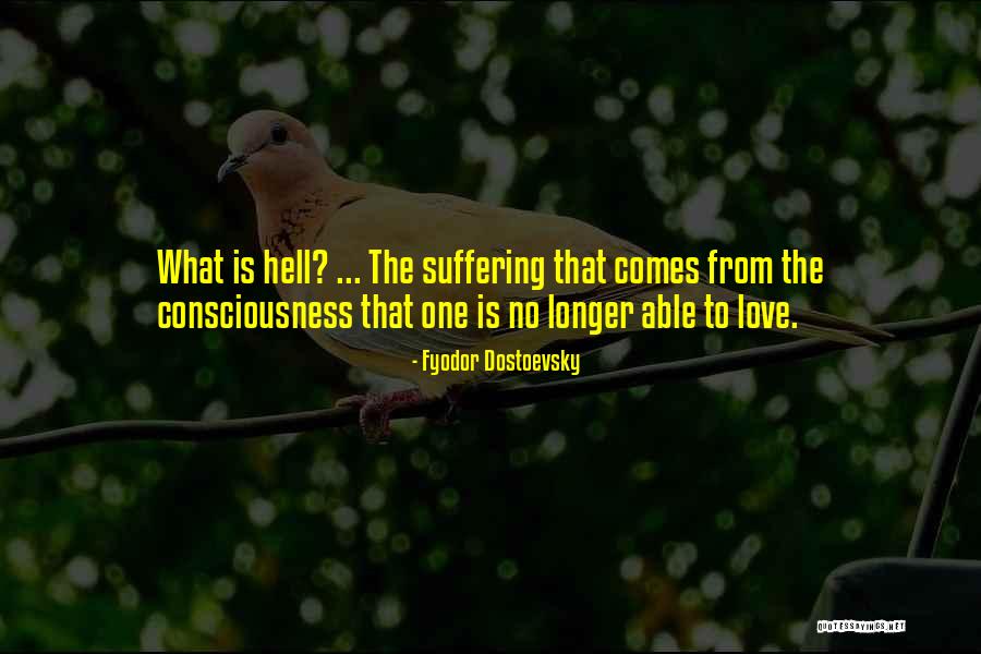 Love What Quotes By Fyodor Dostoevsky Love What Quotes By Fyodor Dostoevsky