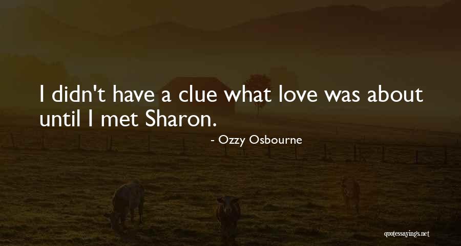 Love What Quotes By Ozzy Osbourne Love What Quotes By Ozzy Osbourne