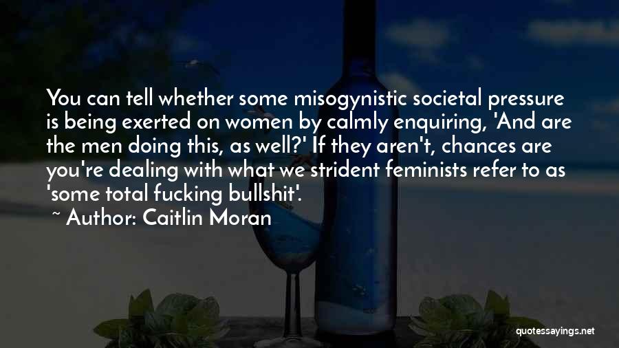 Love What You're Doing Quotes By Caitlin Moran