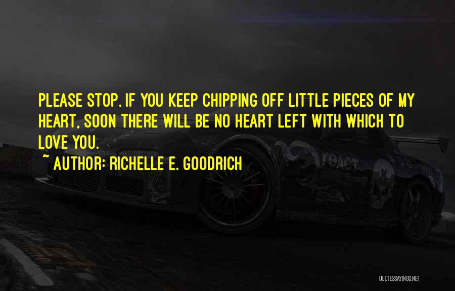 Love Which Hurts Quotes By Richelle E. Goodrich