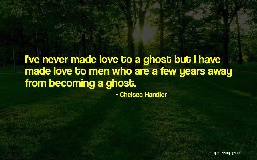 Love Who I Am Becoming Quotes By Chelsea Handler Love Who I Am Becoming Quotes By Chelsea Handler