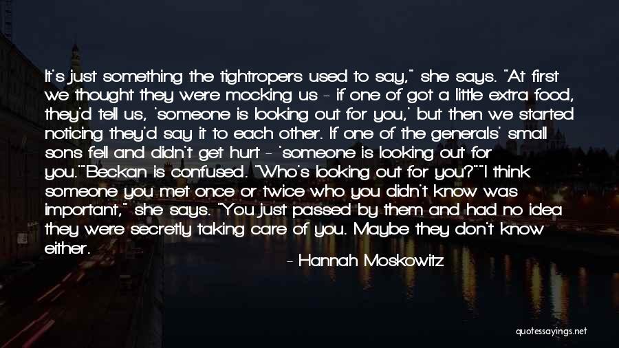 Love Who Is Confused Quotes By Hannah Moskowitz