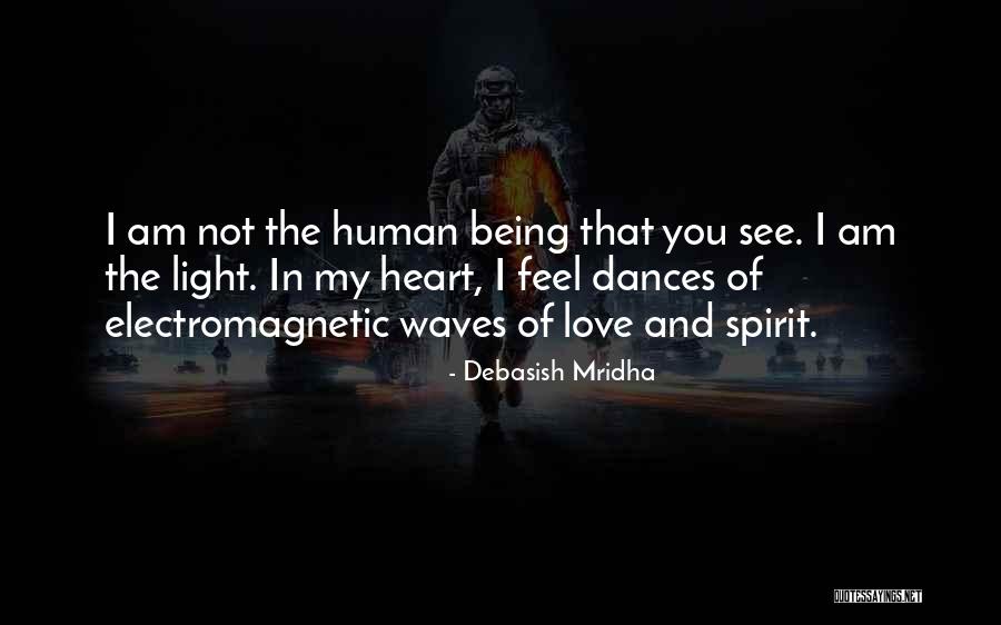 Love Wilde Quotes By Debasish Mridha Love Wilde Quotes By Debasish Mridha