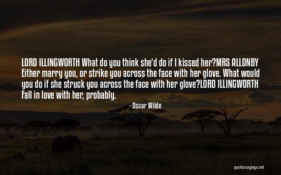 Love Wilde Quotes By Oscar Wilde Love Wilde Quotes By Oscar Wilde