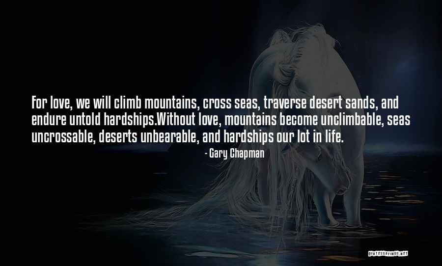 Love Will Endure Quotes By Gary Chapman