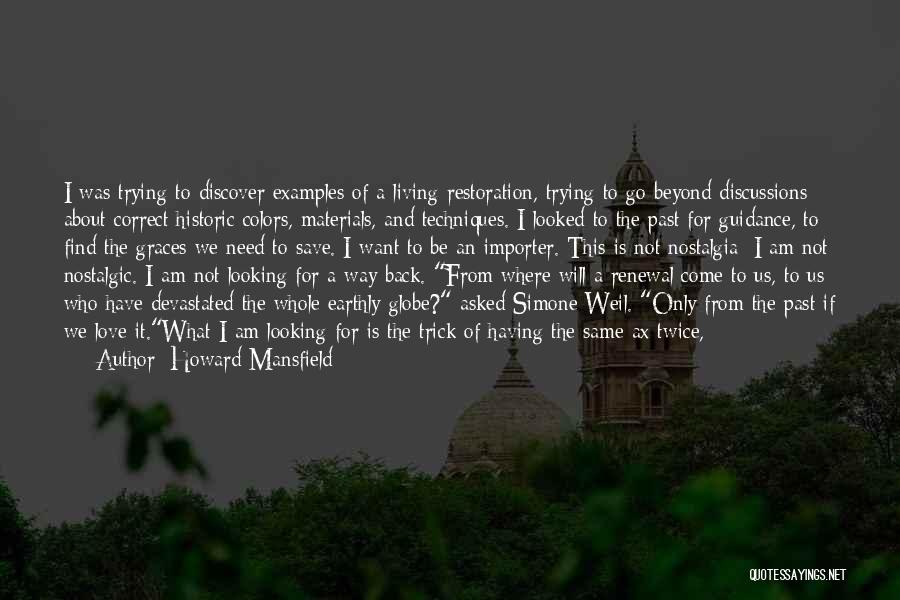 Love Will Find Way Quotes By Howard Mansfield