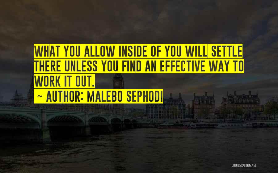 Love Will Find Way Quotes By Malebo Sephodi