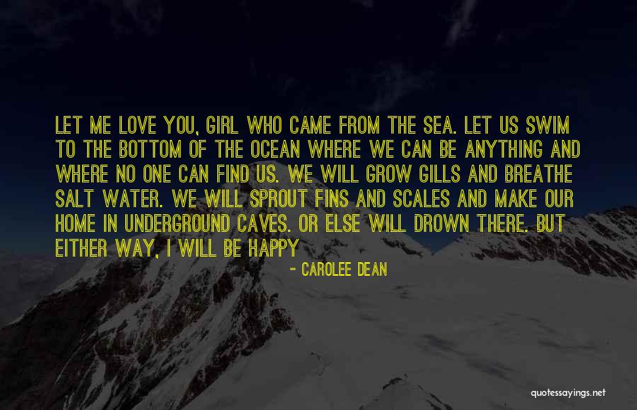 Love Will Grow Quotes By Carolee Dean Love Will Grow Quotes By Carolee Dean