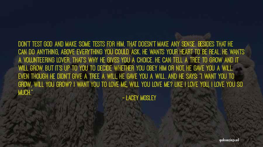 Love Will Grow Quotes By Lacey Mosley Love Will Grow Quotes By Lacey Mosley