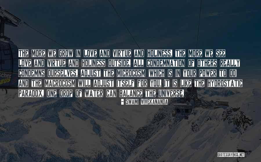 Love Will Grow Quotes By Swami Vivekananda Love Will Grow Quotes By Swami Vivekananda