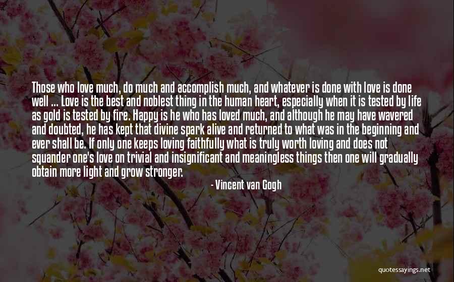 Love Will Grow Quotes By Vincent Van Gogh Love Will Grow Quotes By Vincent Van Gogh