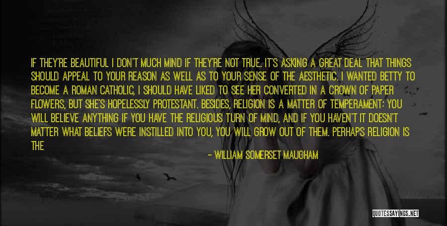 Love Will Grow Quotes By William Somerset Maugham Love Will Grow Quotes By William Somerset Maugham