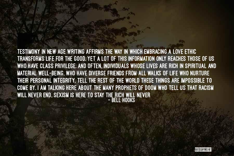 Love Will Never End Quotes By Bell Hooks