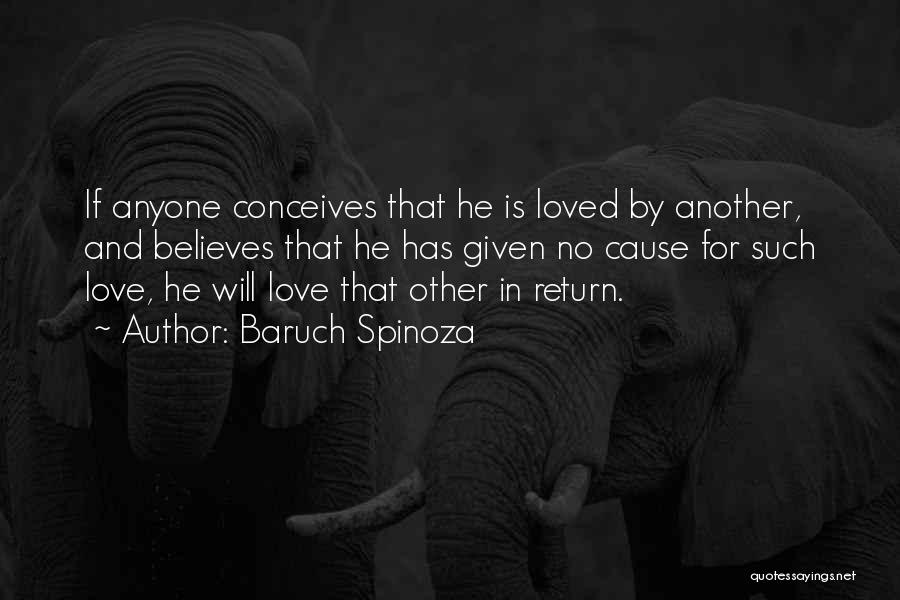 Love Will Return Quotes By Baruch Spinoza