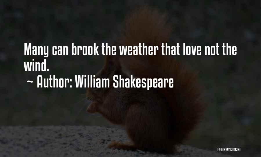 Love William Shakespeare Quotes By William Shakespeare