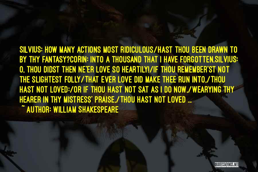 Love William Shakespeare Quotes By William Shakespeare