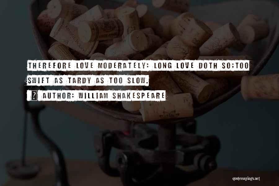 Love William Shakespeare Quotes By William Shakespeare