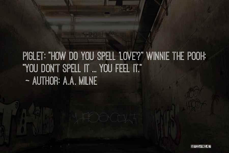 Love Winnie The Pooh Quotes By A.A. Milne