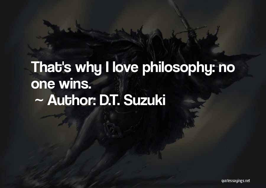 Love Wins Quotes By D.T. Suzuki