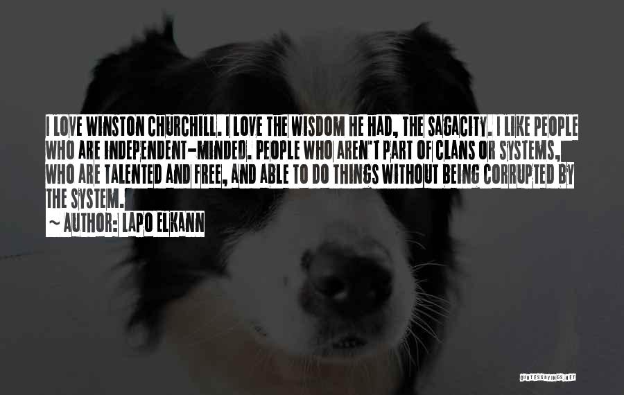 Love Winston Churchill Quotes By Lapo Elkann