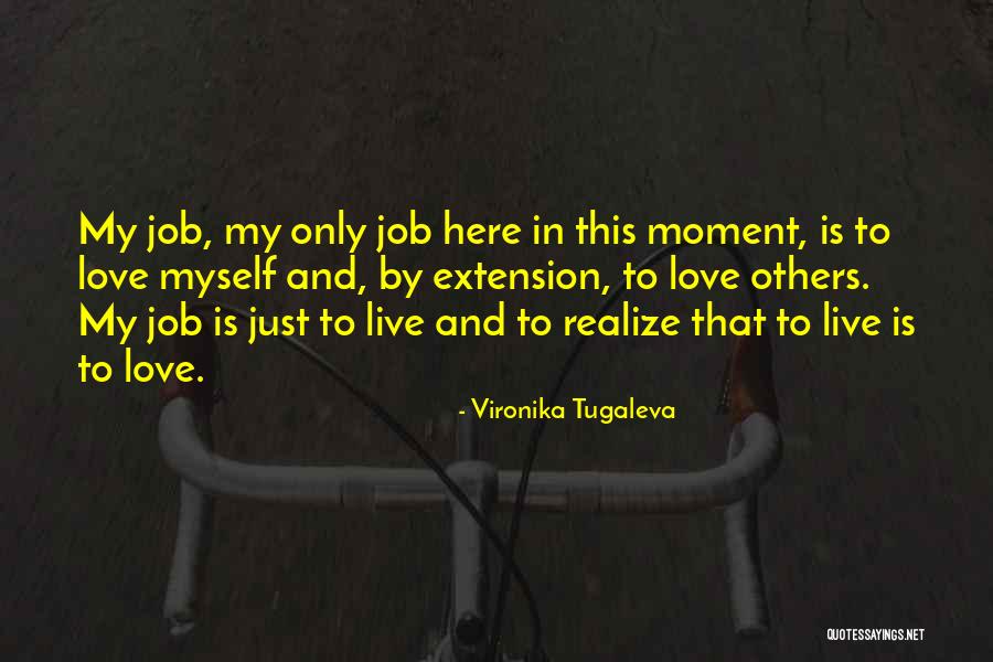 Love Wisdom Quotes By Vironika Tugaleva