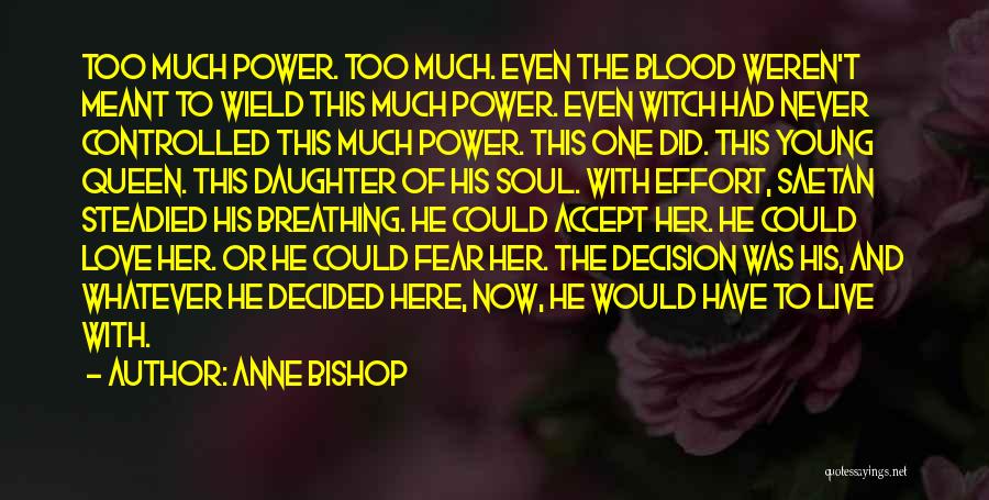 Love Witch Quotes By Anne Bishop