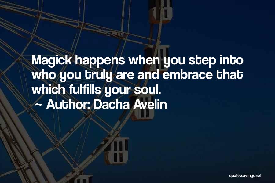 Love Witch Quotes By Dacha Avelin