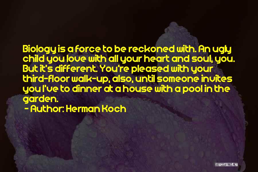Love With All Your Heart Quotes By Herman Koch