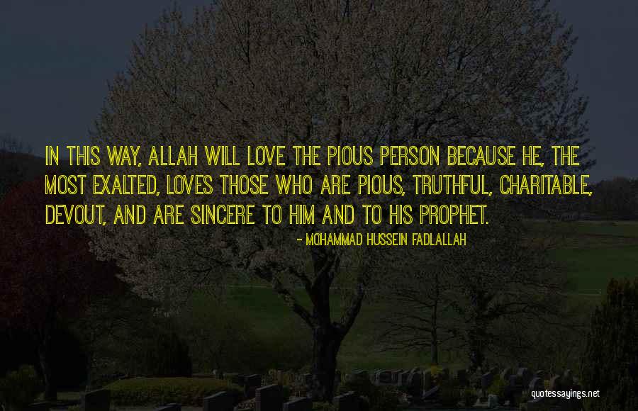 Love With Allah Quotes By Mohammad Hussein Fadlallah